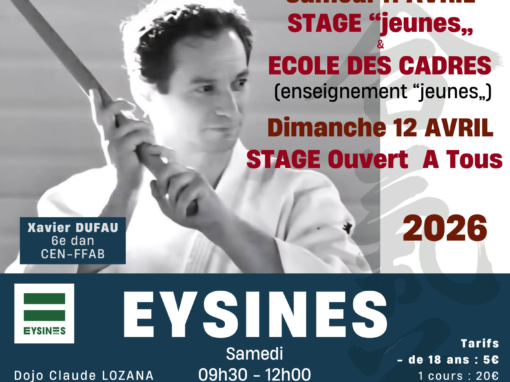 Stage « Jeunes », Ecole Des Cadres et Stage Ouvert A Tous, Xavier DUFAU, Eysines (33), 11 & 12/04/2026
