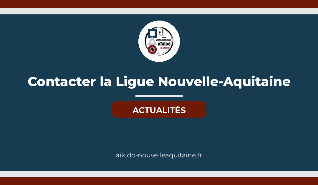 Contacter la Ligue Nouvelle-Aquitaine