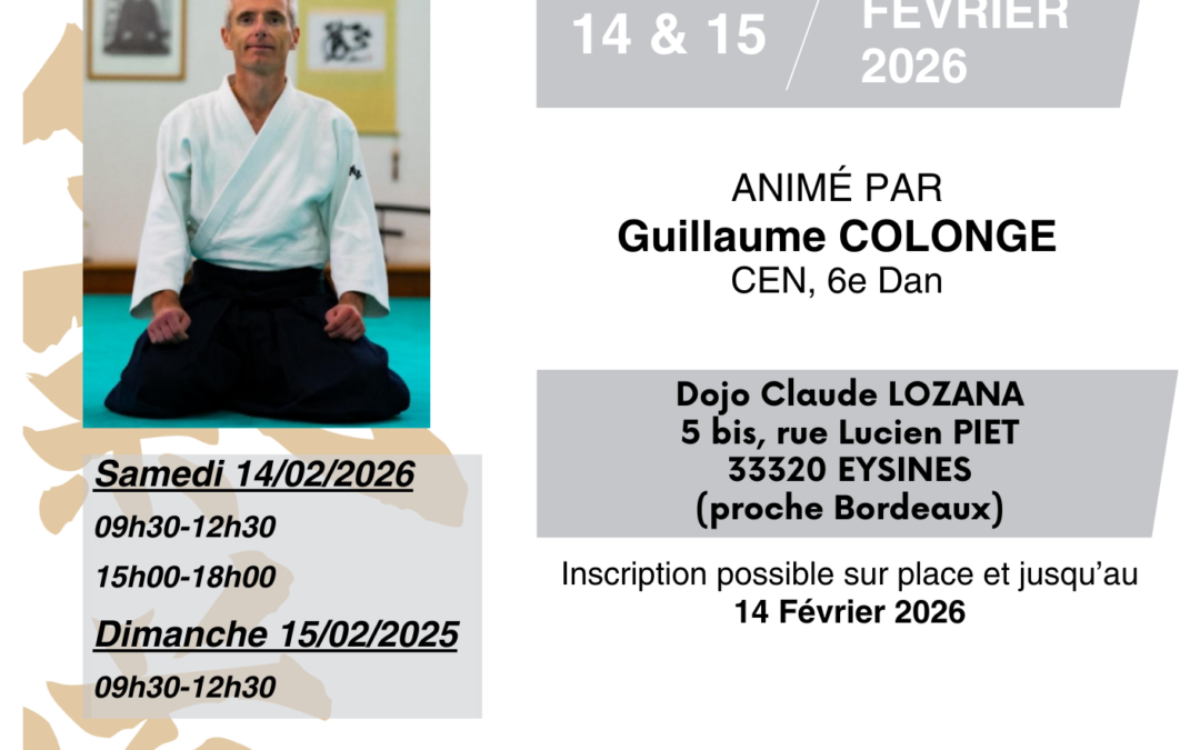 Stage National Préparation 3e/4e dan, Guillaume COLONGE (CEN), Eysines (33) 14 & 15/02/2026