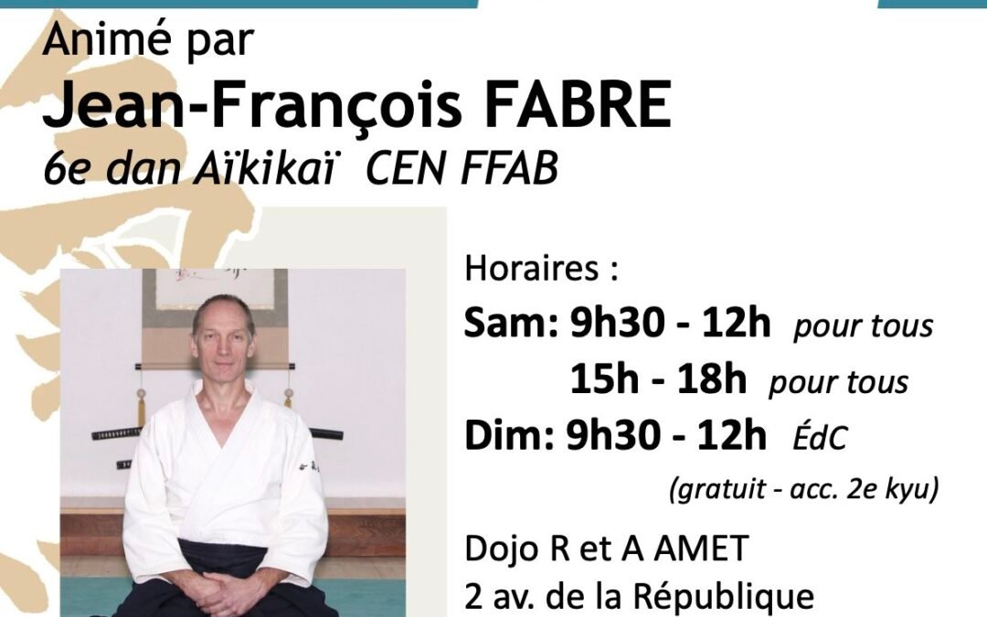 Stage Ouvert A tous & Ecole Des Cadres, Jean-François FABRE, Isle (87) 21 & 22/02/2026