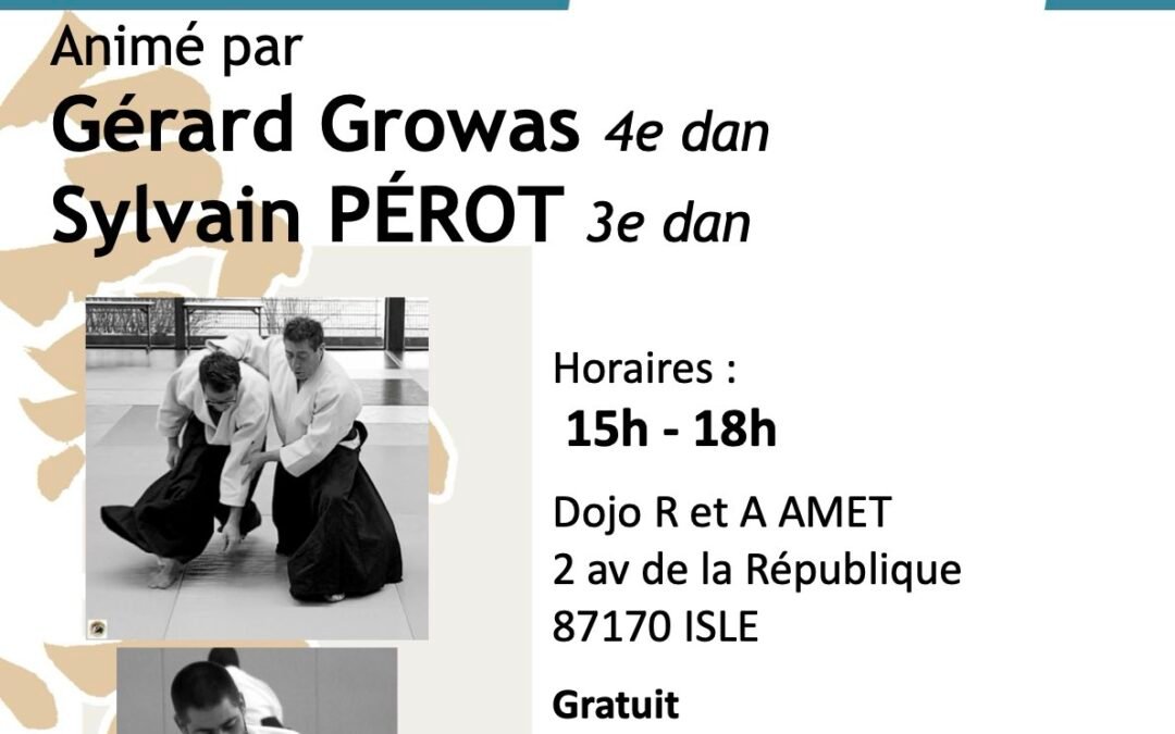 Stage Ouvert A tous, « Hommage à Maître TAMURA, CID LIMOUSIN, Gérard GROWAS & Sylvain PEROT, Isle (87), 07/03/2026